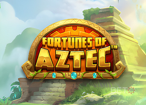 Fortunes of Aztec 