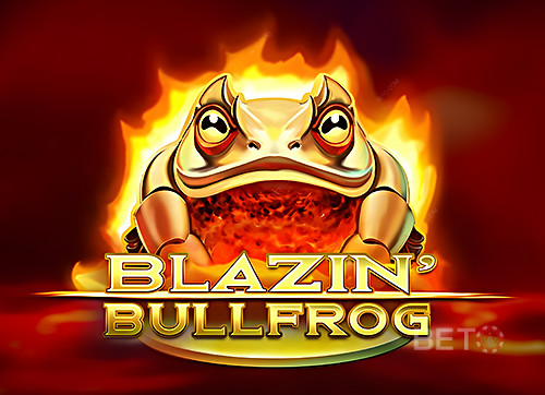 Blazin Bullfrog