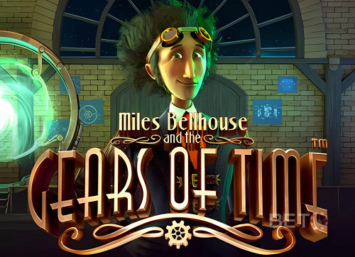 Miles Bellhouse And The Gears Of Time