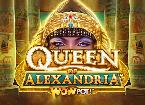 Queen of Alexandria WowPot