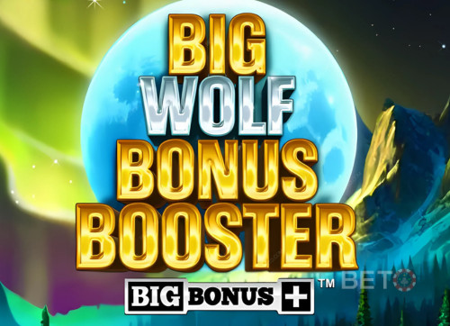Big Wolf Bonus Booster