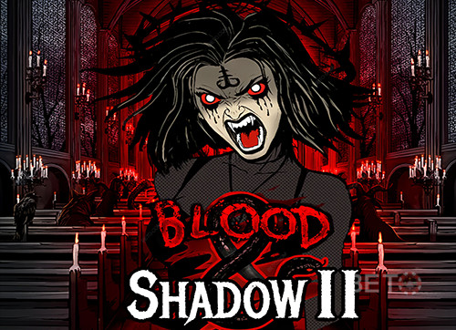 Blood & Shadow 2