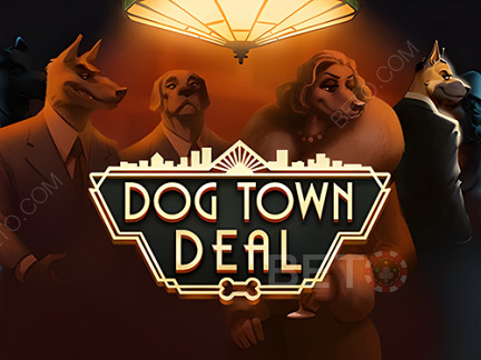 Dog Town Deal डेमो