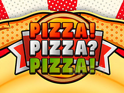 Pizza! Pizza? Pizza!  डेमो