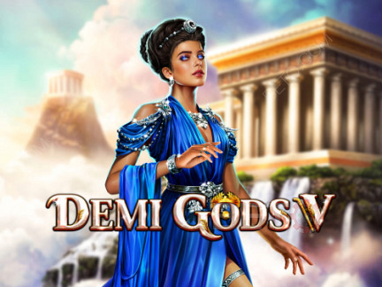 Demi Gods V  डेमो