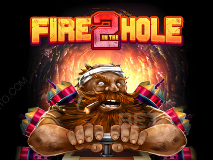 Fire in the Hole 2 डेमो