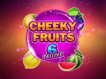 Cheeky Fruits 6 Deluxe  डेमो