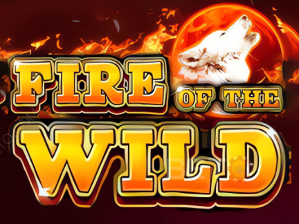 Fire of the Wild डेमो