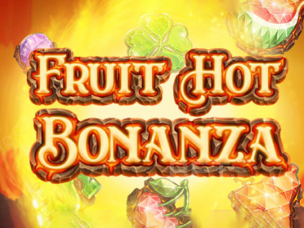Fruit Hot Bonanza डेमो