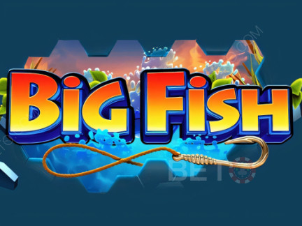 Big Fish डेमो
