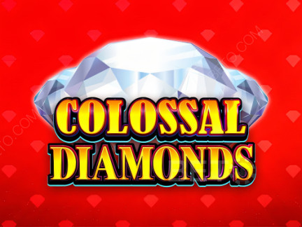 Colossal Diamonds डेमो