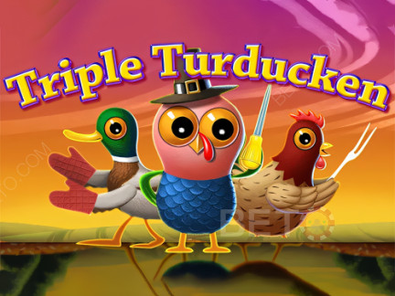 Triple Turducken डेमो