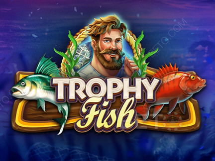 Trophy Fish डेमो
