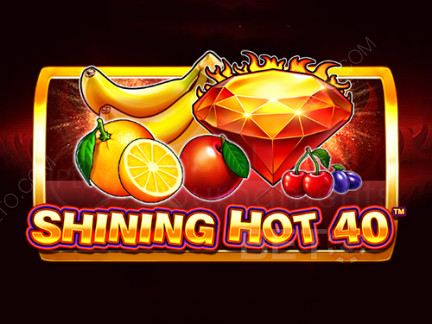 Shining Hot 40 डेमो