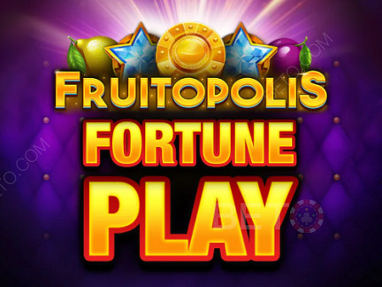 Fruitopolis Fortune Play डेमो